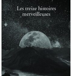Les treize histoires merveilleuses